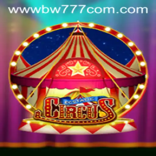Discover the Thrills of EcstaticCircus: A Fascinating Gaming Experience by BW777.COM