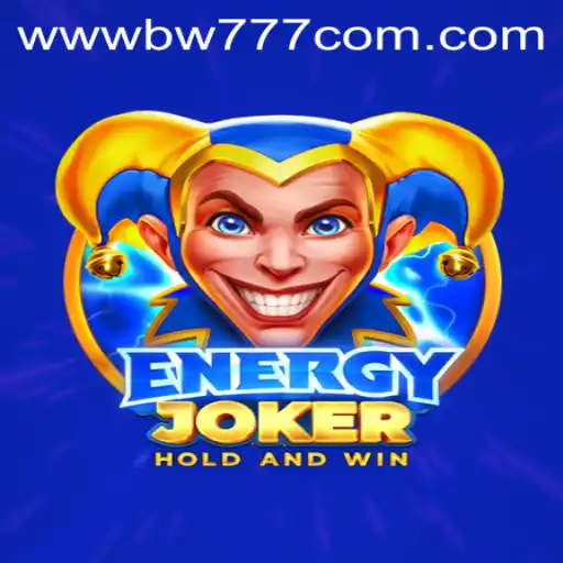 Exploring the Thrills of EnergyJoker and BW777.COM