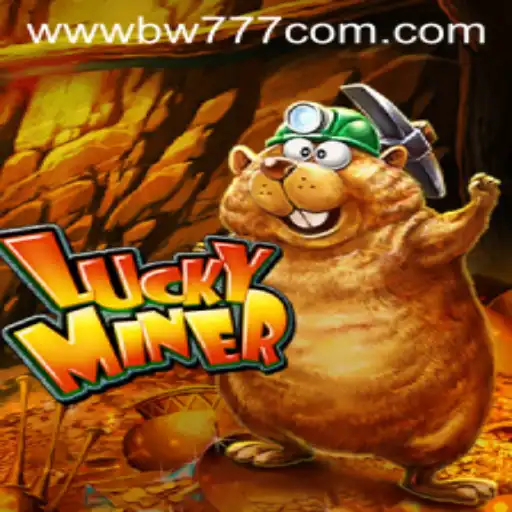 Discover the Excitement of LuckyMiner at BW777.COM